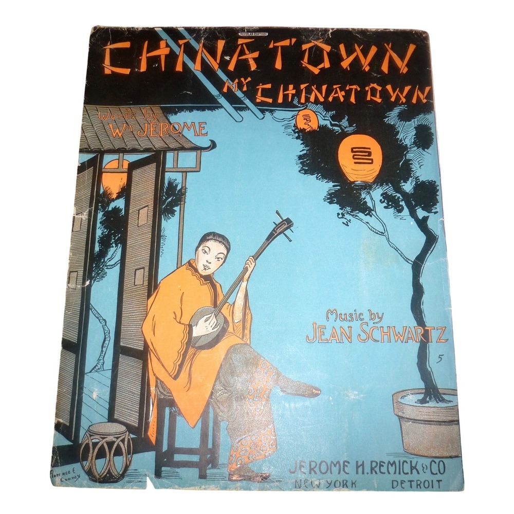1910 Chinatown My Chinatown Sheet Music Jean Schwartz Ragtime Jazz Standard